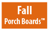 Fall Porch Board Styles