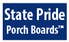 State Pride Porch Boards