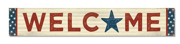60499 WELCOME PATRIOTIC - ABOVE BOARDS 8X46.5