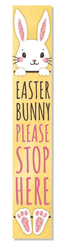 60945 EASTER BUNNY PLEASE STOP HERE - PORCH BOARD 8X46.5
