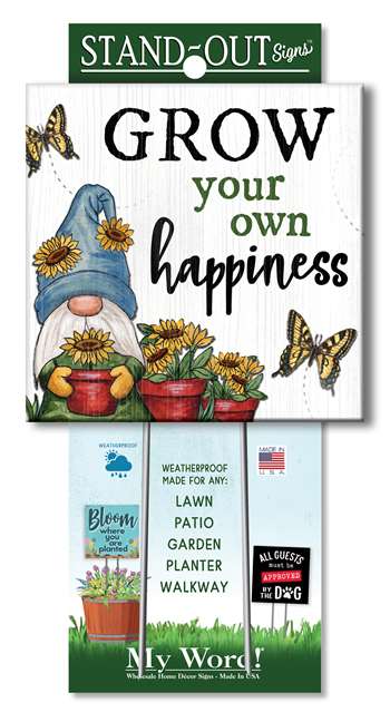 61374 GROW YOUR OWN HAPPINESS STAND-OUTS SQUARE 8X8