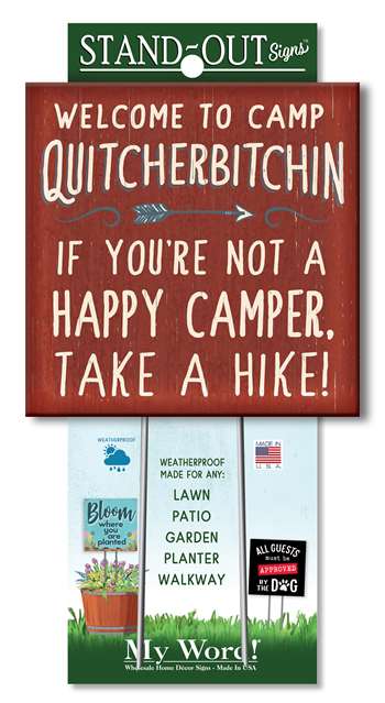 61377 WELCOME TO CAMP QUITCHERBITCHIN STAND-OUTS SQUARE 8X8