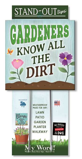 61480 GARDENERS KNOW ALL THE DIRT - STAND-OUTS SQUARE 8x8