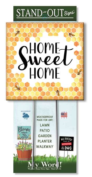 61494 HOME SWEET HOME W/ HONEYCOMBS - STAND-OUTS SQUARE 8x8