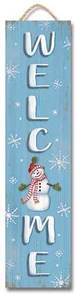 61629 WELCOME - SNOWMAN CAROL - STAND-OUT TALL 6X24
