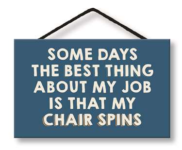 SOME DAYS THE BEST THING - WITTY WORDS 8X5