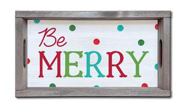 65516 BE MERRY - SERVING TRAY 9X16