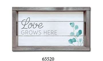 65520 LOVE GROWS HERE - SERVING TRAY 9X16