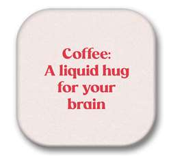 67744 COFFEE: A LIQUID HUG - SIP TALKERS 4X4