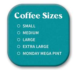 67746 COFFEE SIZES - SIP TALKERS 4X4