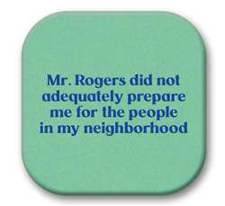 67748 MR. ROGERS DID NOT - SIP TALKERS 4X4