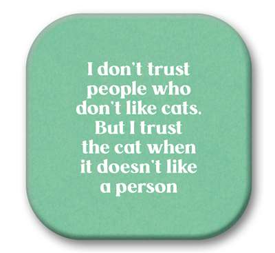 67754 I DON'T TRUST PEOPLE - SIP TALKERS 4X4