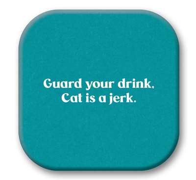 67779 GUARD YOUR DRINK - SIP TALKERS 4X4