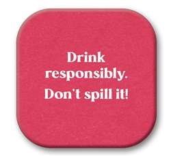 67781 DRINK RESPONSIBLY - SIP TALKERS 4X4