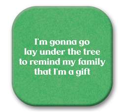 67828 I'M GONNA GO LAY UNDER THE TREE - SIP TALKERS 4X4