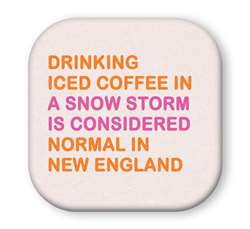 67861 DRINKING ICED COFFEE IN A SNOW STORM - SIP TALKERS 4X4