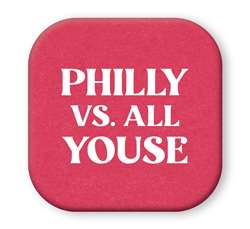67884 PHILLY VS ALL YOUSE - SIP TALKERS 4X4