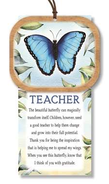 76359 TEACHER - BLUE BUTTERFLY NATURALLY INSPIRED W/ CARD
