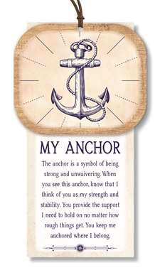 76367 MY ANCHOR - ANCHOR NATURALLY INSPIRED W/ CARD