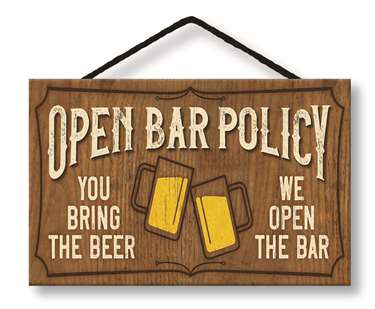 77027 OPEN BAR POLICY - HANG-UP 8X5 W/ CORD