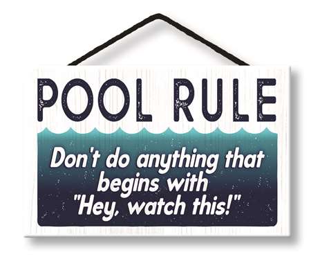 77028 POOL RULE DON'T DO ANYTHING - HANG-UP 8X5 W/ CORD