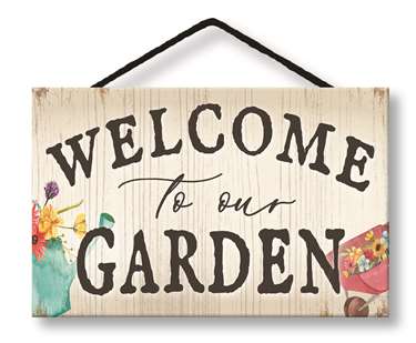 77041 WELCOME TO OUR GARDEN - HANG UPS 8X3.75