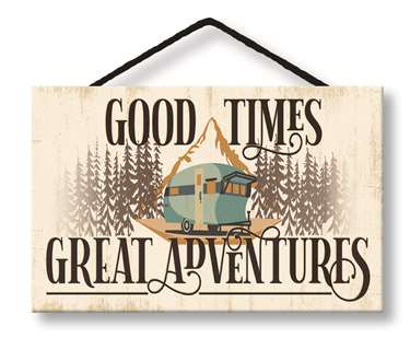 77053 GOOD TIMES AND GREAT ADVENTURES  - HANG UPS 8X3.75