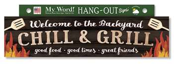 77524 WELCOME TO THE BACKYARD - HANG-OUTS 24X6