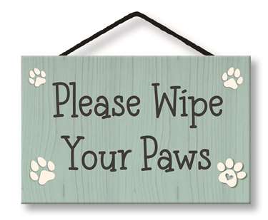 77622 PLEASE WIPE YOUR PAWS- HANG-UP 8X5 W/ CORD