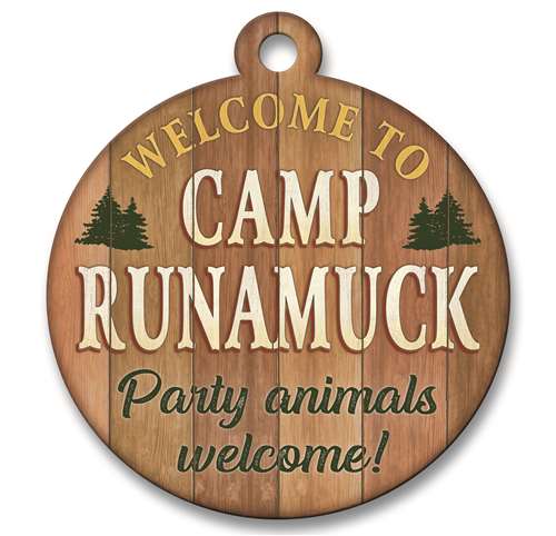 77757 WELCOME TO CAMP RUNAMUCK - ADOORNAMENTS