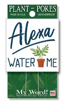77808 ALEXA WATER ME - PLANT POKES 4X4