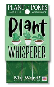 77887 PLANT WHISPERER - PLANT POKES 4X4