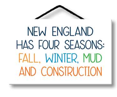 78026 NEW ENGLAND HAS FOUR SEASONS - WITTY WORDS 5X8